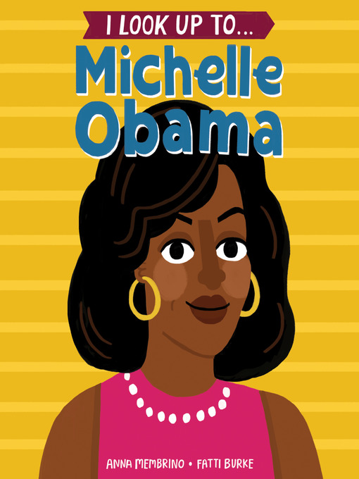 תמונה של  I Look Up To... Michelle Obama